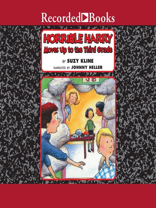 Title details for Horrible Harry Moves Up to Third Grade by Suzy Kline - Available
